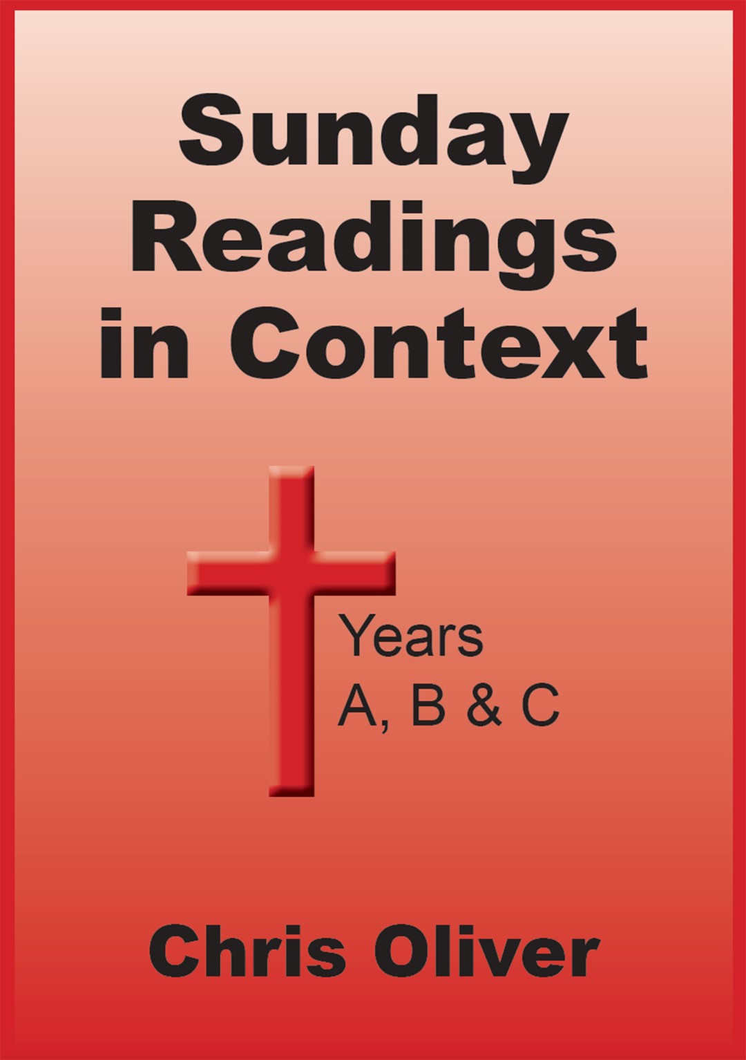 Cover of Sunday Readings in Context Years A, B & C ebook